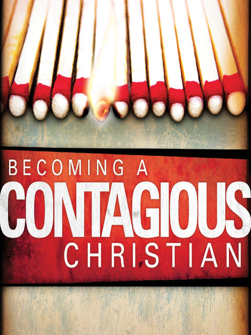 Cover image for Becoming a Contagious Christian